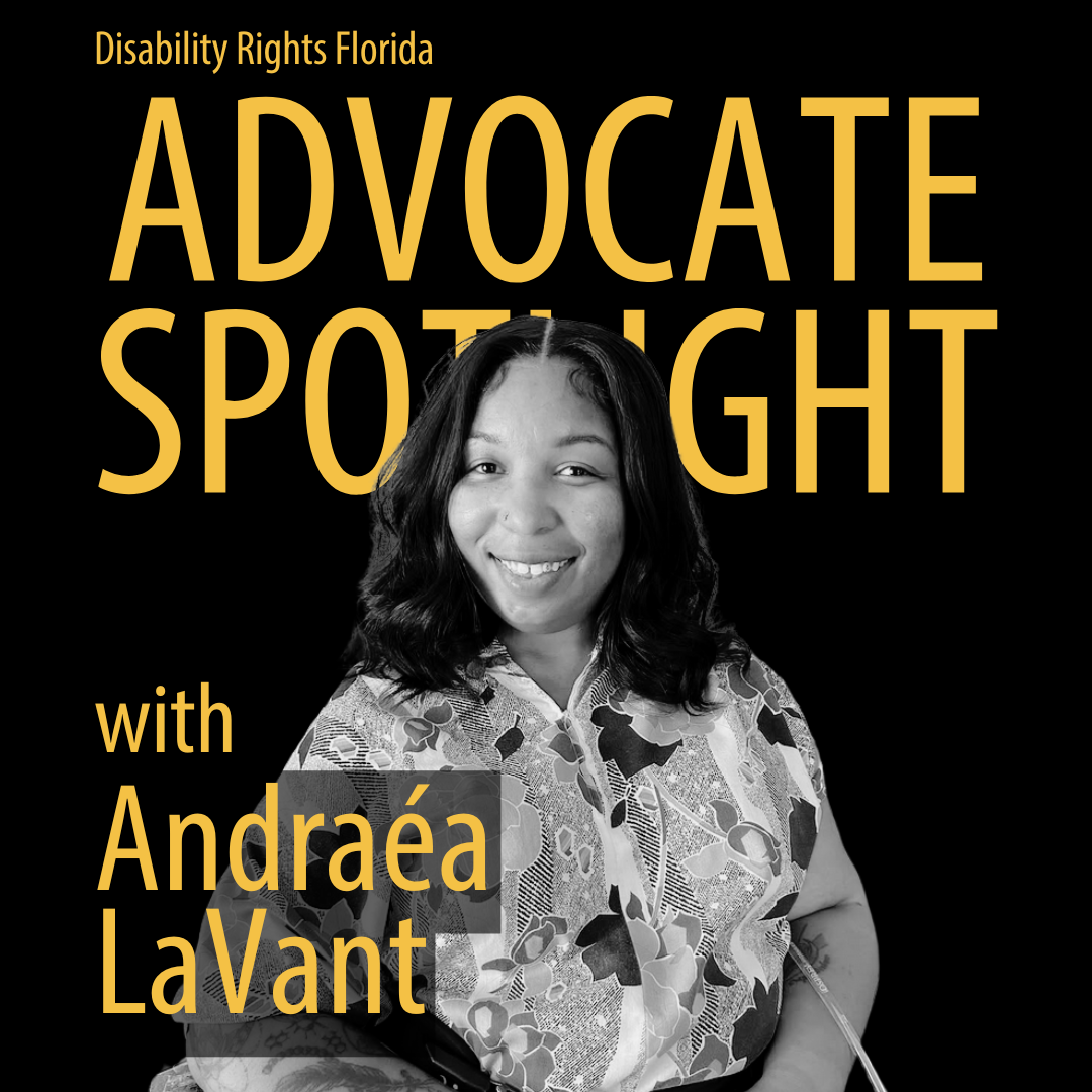 Advocate Spotlight Image: Andraéa LaVant