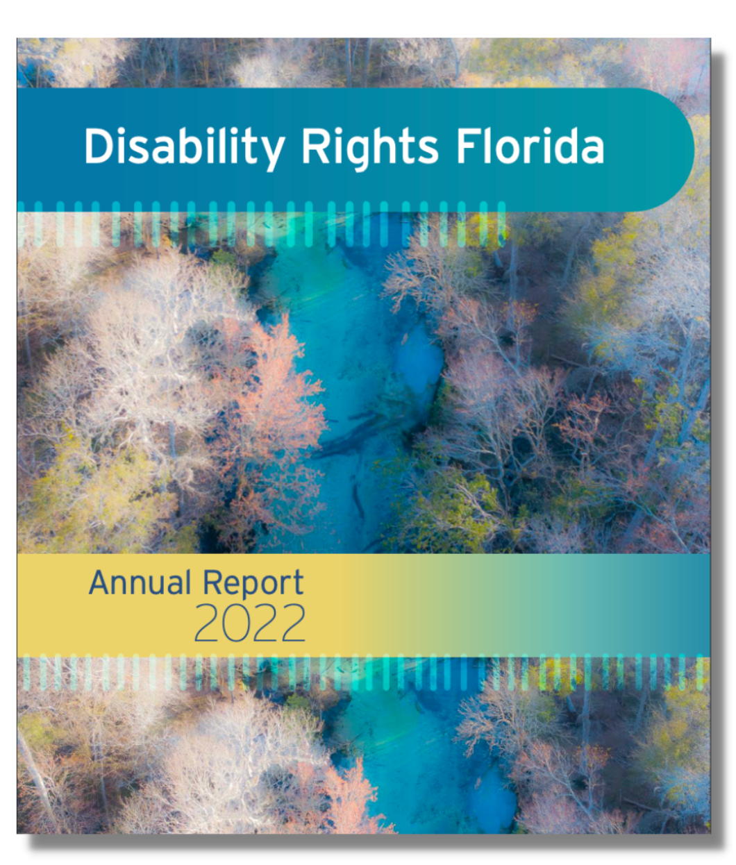 Disability Rights Florida 2022 Annual Report Cover