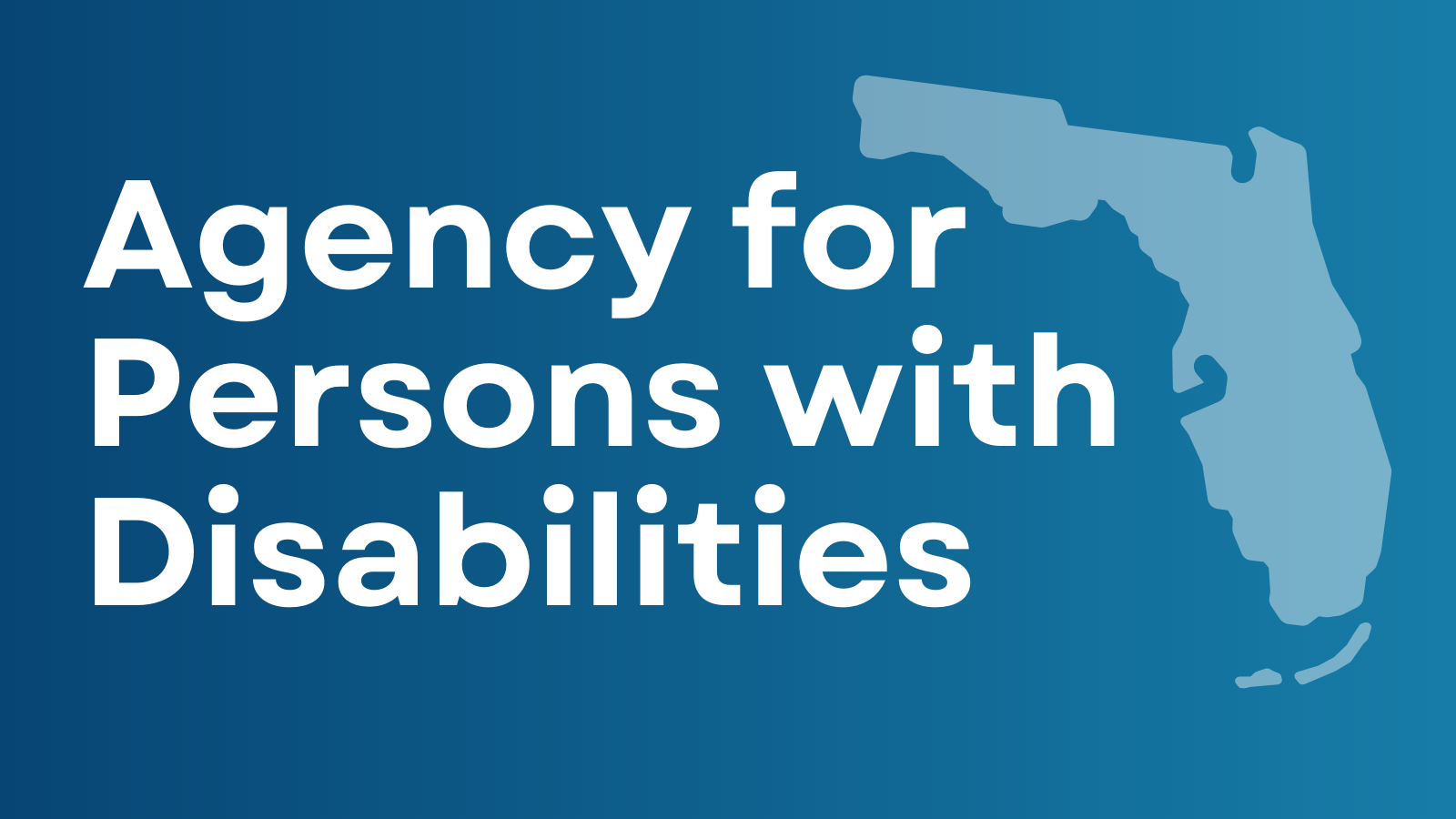 Florida Agency for Persons with Disabilities - Disability Rights Florida