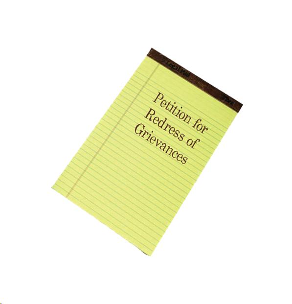 Image of a Legal Pad with "Petition for Redress of Grievances" on it.